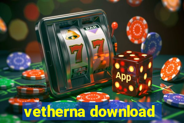 vetherna download